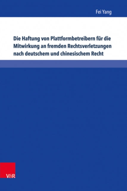 Die Haftung von Plattformbetreibern fur die