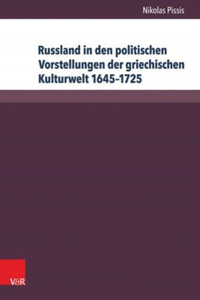 Russland in den politischen Vorstellungen der