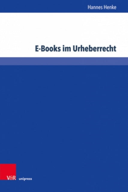 E-Books im Urheberrecht: Kollision von Buchkultur