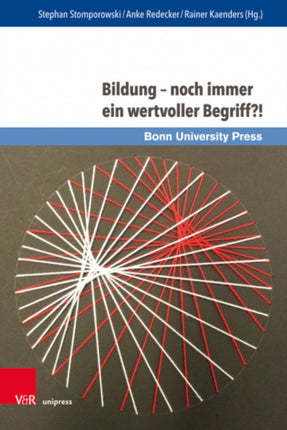 Bildung noch immer ein wertvoller Begriff?!