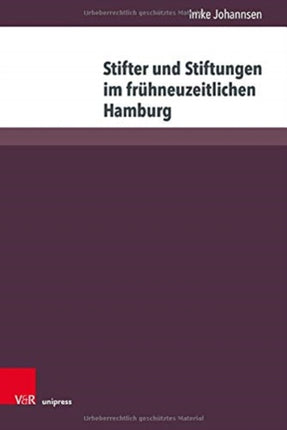 Stifter und Stiftungen im fruhneuzeitlichen