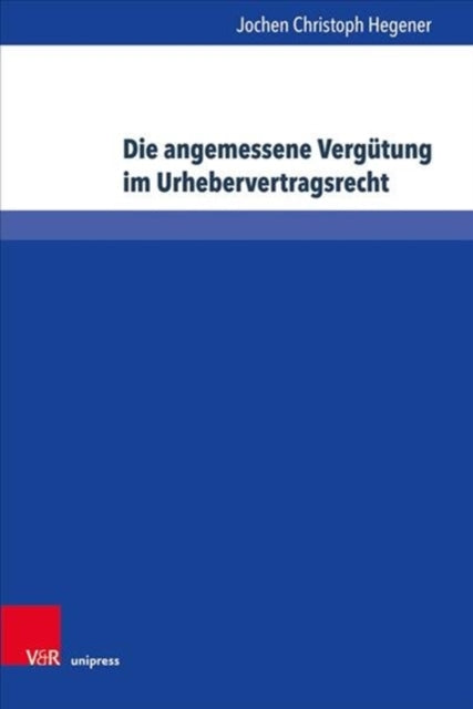 Schriften zum deutschen und internationalen PersÃ¶nlichkeits- und ImmaterialgÃ"terrecht.: Zur Konkretisierung des § 32 Abs. 2 S. 2 UrhG zwischen Einzelfallgerechtigkeit und Branchentarifen