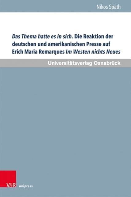 Schriften des Erich Maria Remarque-Archivs.: Eine