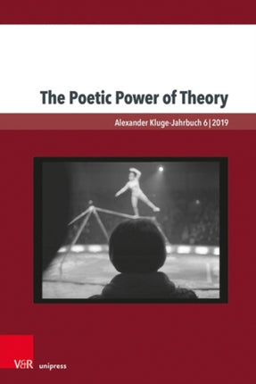 The Poetic Power of Theory