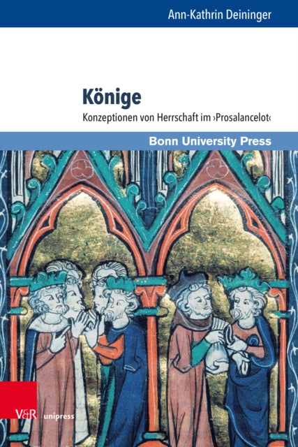 Könige: Konzeptionen von Herrschaft im