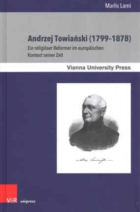 Andrzej Towianski (1799-1878): Ein religiöser