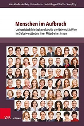 Menschen im Aufbruch: Universitätsbibliothek und