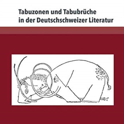 Tabuzonen und Tabubrüche in der Deutschschweizer