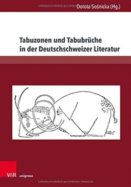 Tabuzonen und Tabubrüche in der Deutschschweizer