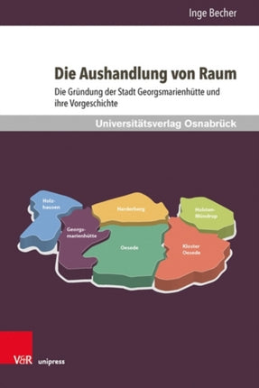Die Aushandlung von Raum: Die Gründung der Stadt