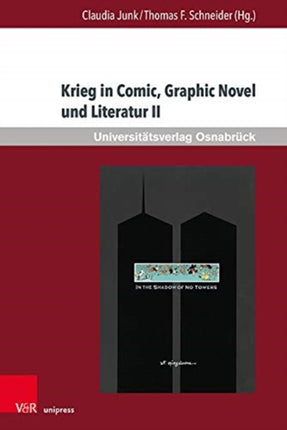 Krieg in Comic, Graphic Novel und Literatur II