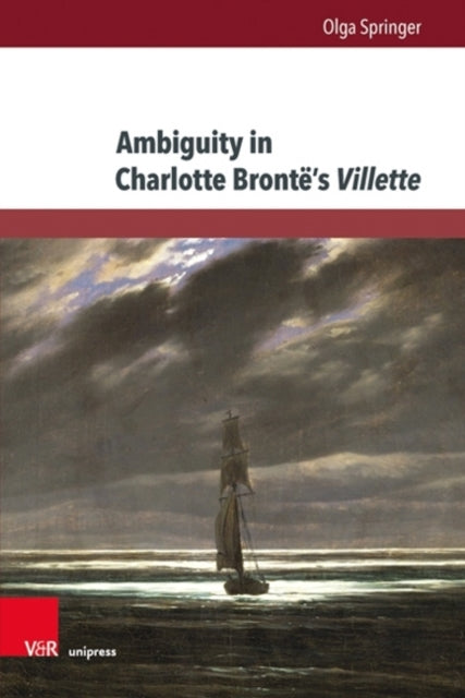 Ambiguity in Charlotte Brontë's Villette