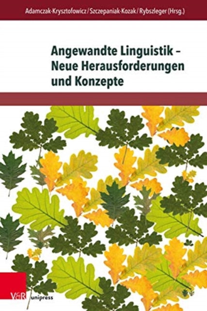 Angewandte Linguistik - Neue Herausforderungen und Konzepte