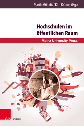 Hochschulen im öffentlichen Raum: