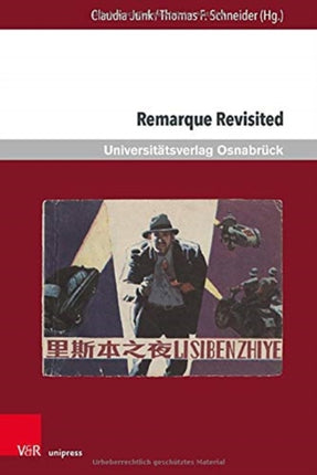 Remarque Revisited: Beiträge zu Erich Maria Remarque und zur Kriegsliteratur