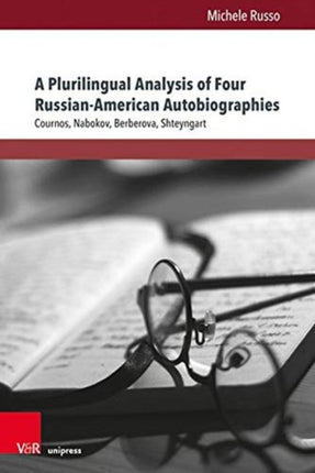 A Plurilingual Analysis of Four Russian-American