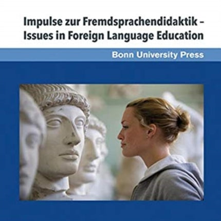 Impulse zur Fremdsprachendidaktik - Issues in Foreign Language Education