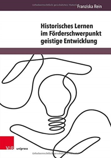 Historisches Lernen im Förderschwerpunkt geistige