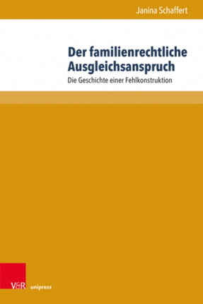 Der familienrechtliche Ausgleichsanspruch: Die