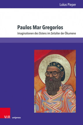Paulos Mar Gregorios: Imaginationen des Ostens im