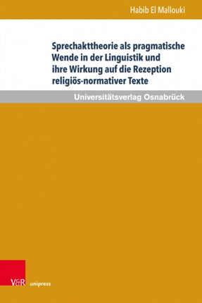Sprechakttheorie als pragmatische Wende in der