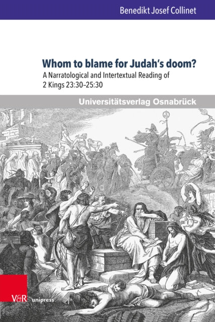 Whom to blame for Judah’s doom?: A Narratological