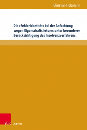Die 'Fehleridentitat' bei der Anfechtung wegen