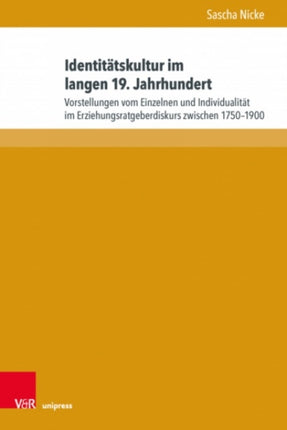 Identitatskultur im langen 19. Jahrhundert: