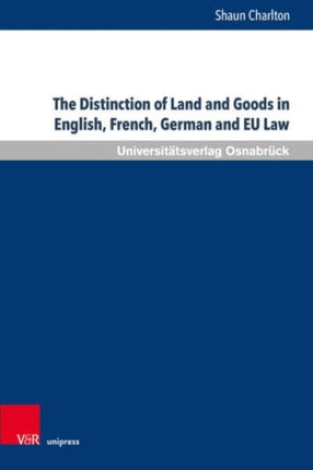 The Distinction of Land and Goods in English,