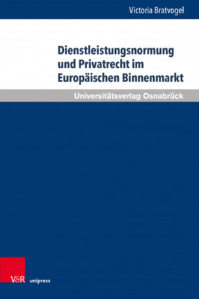 Dienstleistungsnormung und Privatrecht im