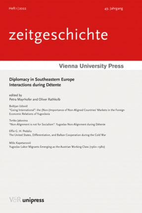 Diplomacy in Southeastern Europe: Interactions during Détente