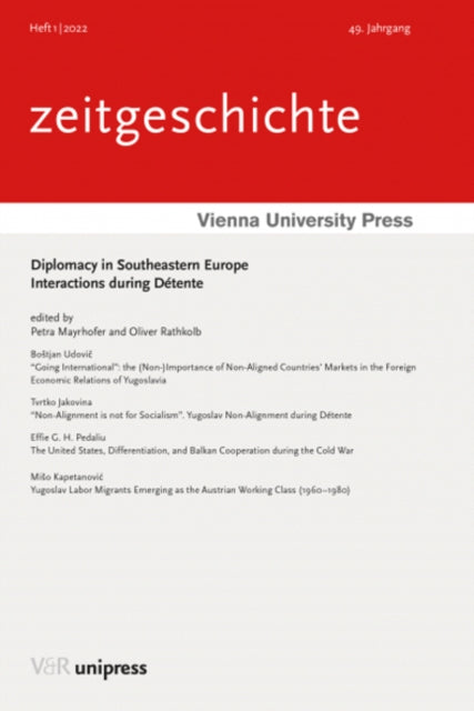 Diplomacy in Southeastern Europe: Interactions during Détente