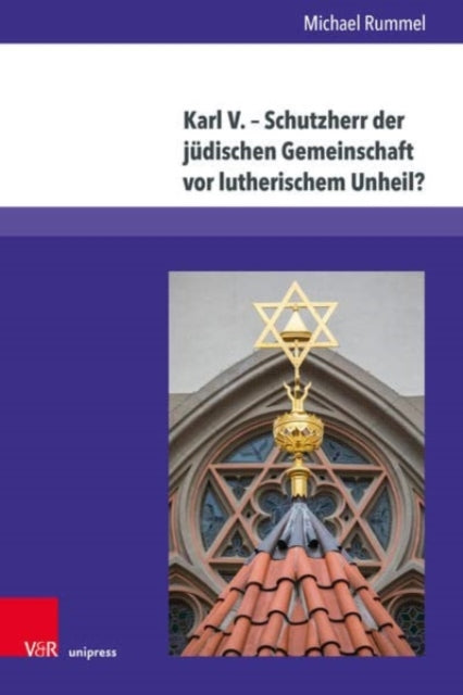 Karl V. Schutzherr der judischen Gemeinschaft vor