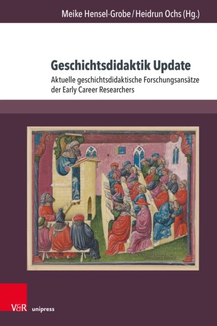 Geschichtsdidaktik Update: Aktuelle