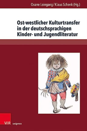 Ost-westlicher Kulturtransfer in der deutschsprachigen Kinder- und Jugendliteratur