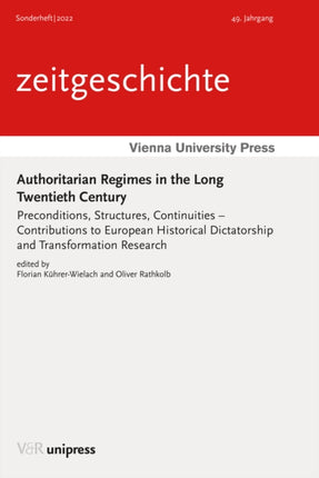 Authoritarian Regimes in the Long Twentieth