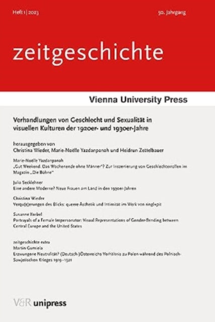 Verhandlungen von Geschlecht und Sexualitat in visuellen Kulturen der 1920er- und 1930er-Jahre