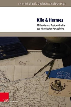 Klio & Hermes: Philatelie und Postgeschichte aus