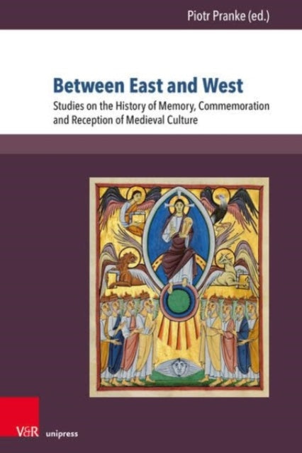 Between East and West: Studies on the History of