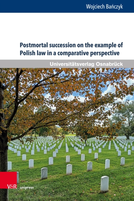 Postmortal succession on the example of Polish