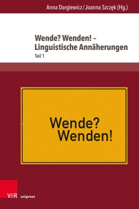 Wende? Wenden! – Linguistische Annäherungen: Teil 1