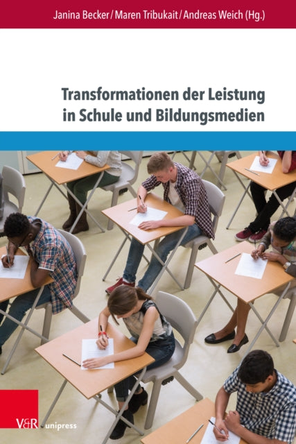 Transformationen der Leistung in Schule und