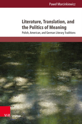 Literature Translation and the Politics of