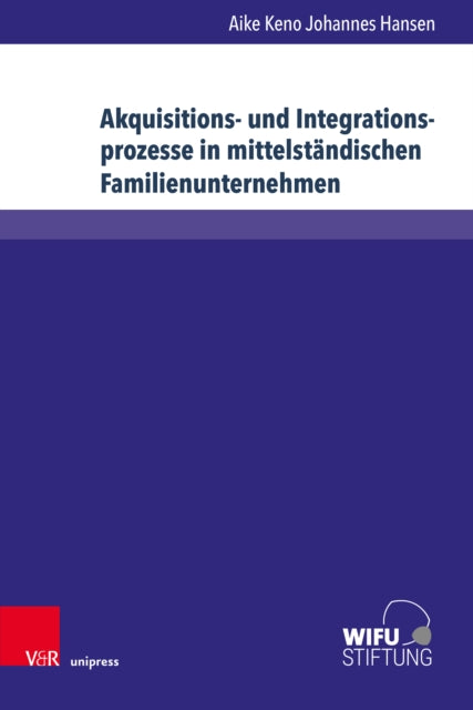 Akquisitions und Integrationsprozesse in
