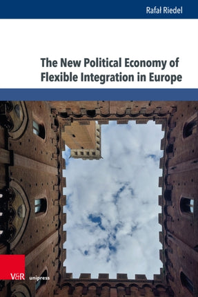 The New Political Economy of Flexible Integration