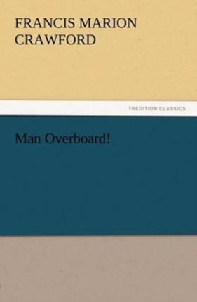 Man Overboard!