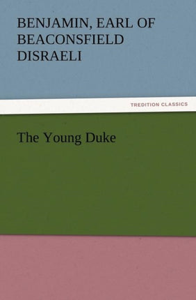 The Young Duke