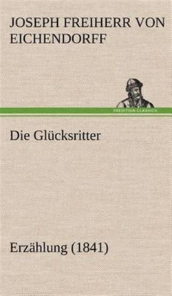Die Glucksritter