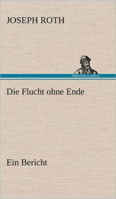 Die Flucht ohne Ende: Ein Bericht