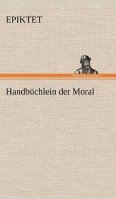 Handbuchlein Der Moral